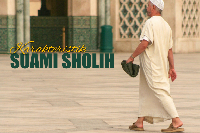 Karakteristik Suami Sholih