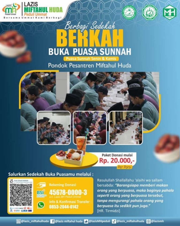 BERBAGI SEDEKAH BUKA PUASA SUNNAH SENIN-KAMIS PONDOK PESANTREN MIFTAHUL HUDA